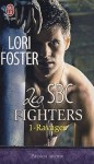 Ravages (Les SBC Fighters, #1) - Lori Foster