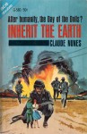 Inherit the Earth - Claude Nunes