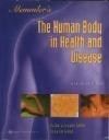 Memmler's the Human Body in Health & Disease - B. Cohen