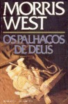 Os Palhaços de Deus - Morris L. West