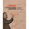 3 minutes pour comprendre les grandes théories d'Einstein - Paul Parsons, John Gribbin, Daniel Lauzon