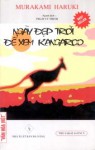 Ngày đẹp trời để xem Kangaroo - Haruki Murakami, Phạm Vũ Thịnh