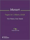 Fugue in C Minor, K426 - Wolfgang Amadeus Mozart