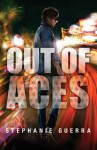 Out of Aces - Stephanie Guerra