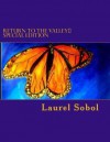 Return to the Valley Special Edition - Laurel Sobol