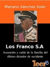 Los Franco S.A - Mariano Sánchez Soler