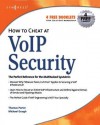 How to Cheat at Voip Security - CISSP Porter, Michael Gough, Thomas Porter, Cissp