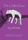 The Chilled Zone: My Notebook - Mark Ballabon, Viv Mullett, Jackie Henshall