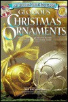Glorious Christmas Ornaments - Pat Richards, George Ross