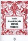 Utwory wybrane - Maria Grossek-Korycka