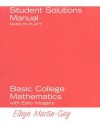 Basic College Mathematics with Early Integers: Student Solutions Manual - Elayn Martin-Gay