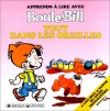 Apprends à lire avec Boule et Bill : Tout dans les oreilles - Jean Roba, Charles Astruc