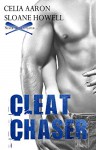 Cleat Chaser - Celia Aaron, Sloane Howell