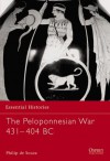 The Peloponnesian War 431-404 BC - Philip de Souza, Philip de Sousa, Philip Sousa