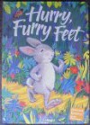 Hurry, Furry Feet (Scott Foresman's Celebrate Reading!, Grade 1, Book B) - Keiko Kasza, Jan Berenstain, Stan Berenstain