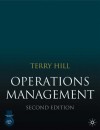 Operations Management, Second Edition - Terry Hill