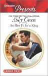 An Heir Fit for a King / Christmas at the Castello (bonus novella) - Abby Green, Amanda Cinelli