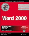 MOUS Word 2000 Exam Prep - Carol Cram, Marie L. Swanson, Jennifer A. Duffy