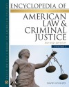 Encyclopedia of American Law and Criminal Justice, Revised Edition, 2-Volume Set (Facts on File Library of American History) - David Schultz