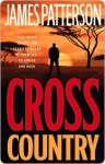 Cross Country (Alex Cross, #14) - James Patterson