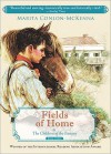 Fields of Home (Children of the Famine) - Marita Conlon-McKenna