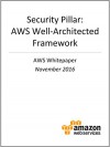 Security Pillar: AWS Well-Architected Framework (AWS Whitepaper) - AWS Whitepapers