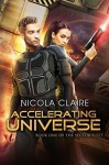 Accelerating Universe (The Sector Fleet #1) - Nicola Claire