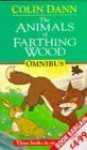 Animals of Farthing Wood Omnibus: "In the Grip of Winter", "Fox's Feud", "Fox Cub Bold" (Farthing Wood) - Colin Dann