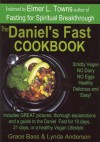 The Daniel's Fast Cookbook - Grace Bass, Lynda Anderson