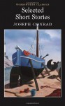 Selected Short Stories - Conrad (Wordsworth Classics) - Keith Carabine, Joseph Conrad