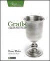 Grails: A Quick-Start Guide - Dave Klein