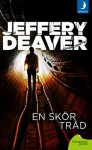 En skör tråd - Jeffery Deaver, Nils Larsson