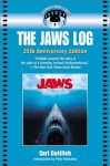 The Jaws Log (Newmarket Insider Filmbooks) - Carl Gottlieb