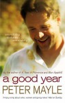 A Good Year - Peter Mayle