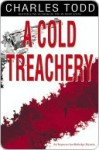 A Cold Treachery - Charles Todd