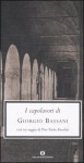 I capolavori di Giorgio Bassani - Giorgio Bassani