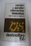 Memorias Bisiestas: Bajo el Signo de Sagitario - Ramón J. Sender