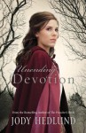 Unending Devotion[UNENDING DEVOTION][Paperback] - JodyHedlund