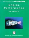 Engine Performance: For Ase Test A8 (Ase Study Guide By Chek-Chart) - N/A