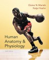 Human Anatomy & Physiology Plus MasteringA&P with eText -- Access Card Package (10th Edition) - Elaine N. Marieb, Katja N. Hoehn