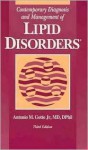 Contemporary Diagnosis And Management Of Lipid Disorders - Antonio M. Gotto