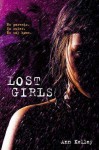 Lost Girls - Ann Kelley