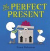 The Perfect Present. by Fiona Roberton - Fiona Roberton