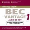 Cambridge Bec Vantage 1: Examination Papers from University of Cambridge ESOL Examinations - Cambridge University Press