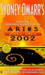 Sydney Omarr's Day-by-Day Astrological Guide for the Year 2002: Aries - Sydney Omarr