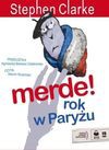 Merde! Rok w Paryżu - Stephen Clarke