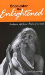 Encounter the Enlightened: Conversations with the Master (English, Tamil and Telugu Edition) - Sadhguru