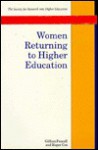 Women Returning to Higher Education - Gillian Pascall, Roger Cox