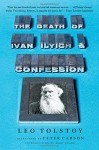 The Death of Ivan Ilyich and Confession - Leo Tolstoy, Peter Carson, Mary Beard