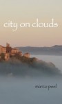 City on Clouds - Marco Peel